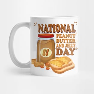 National Peanut Butter and Jelly Day Mug